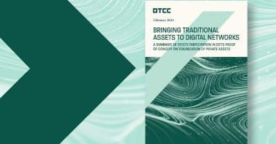 DTCC nears live demonstration of asset tokenization for securities