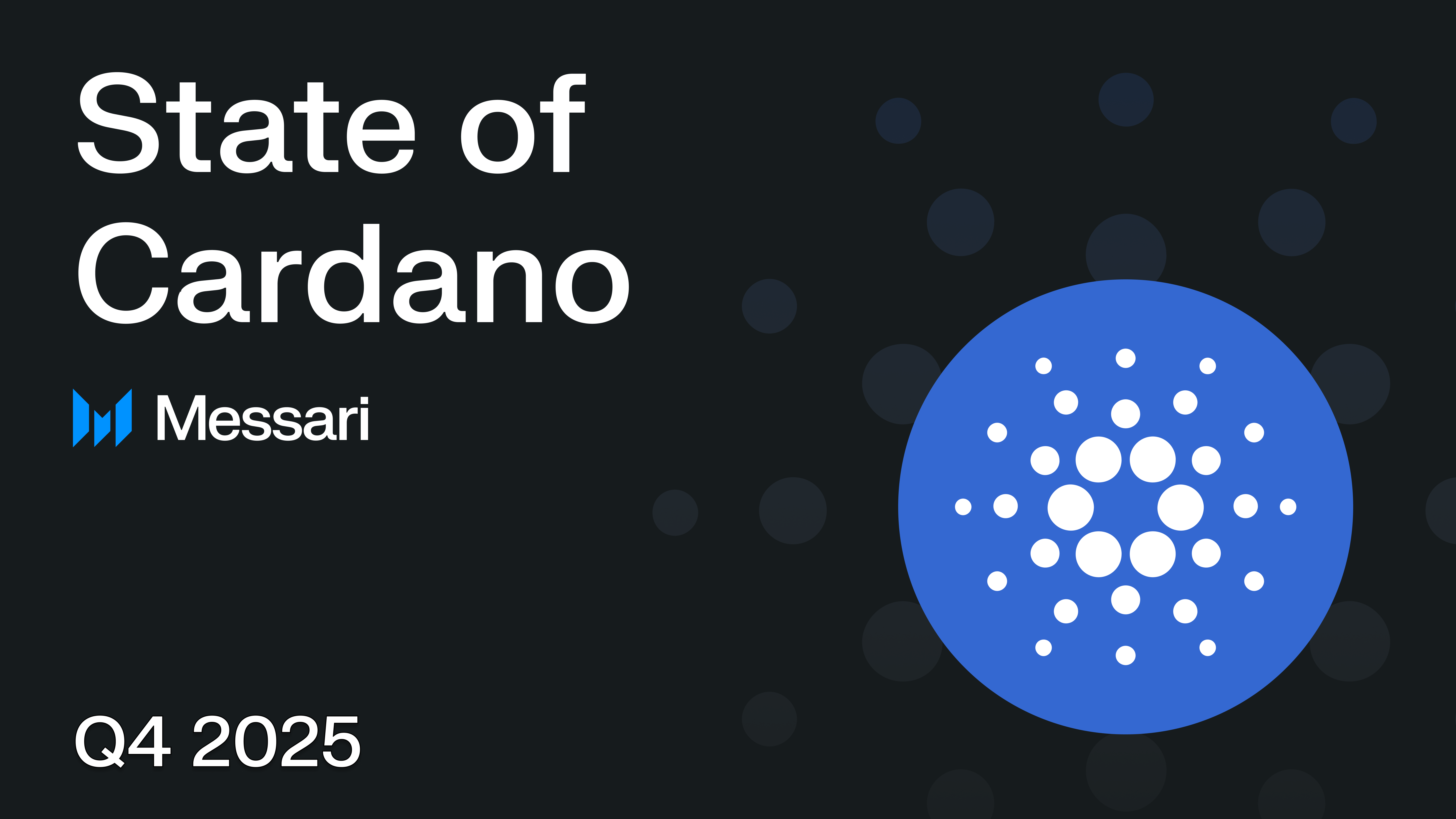 State of Cardano Q4 2025
