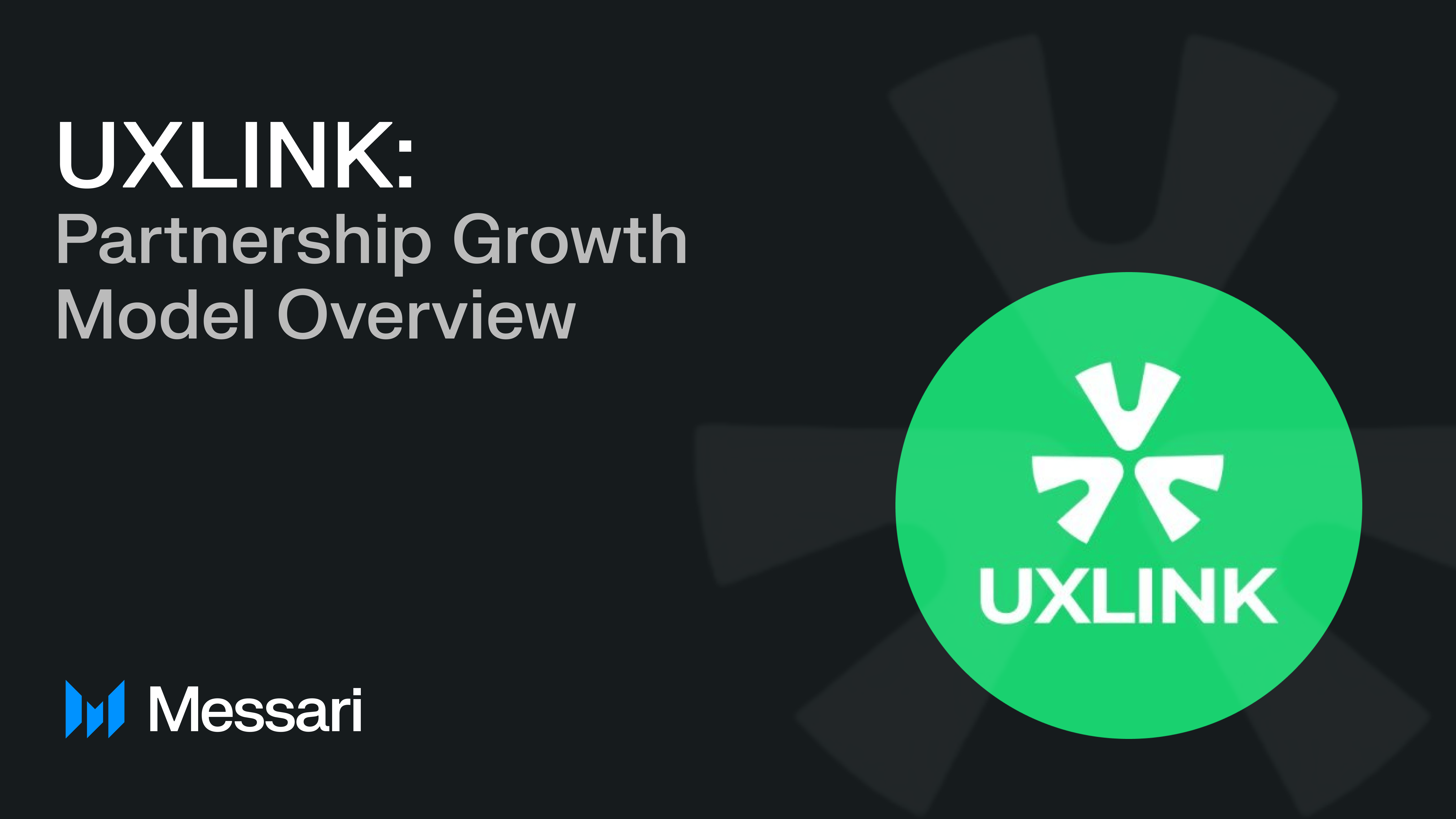 UXLink: Partnership Growth Model Overview